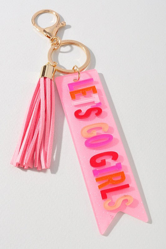 Let's Go Girls Keychain