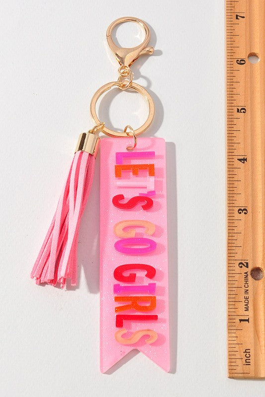 Let's Go Girls Keychain